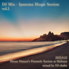 DJ Mix - Ipanema House Session Vol.1