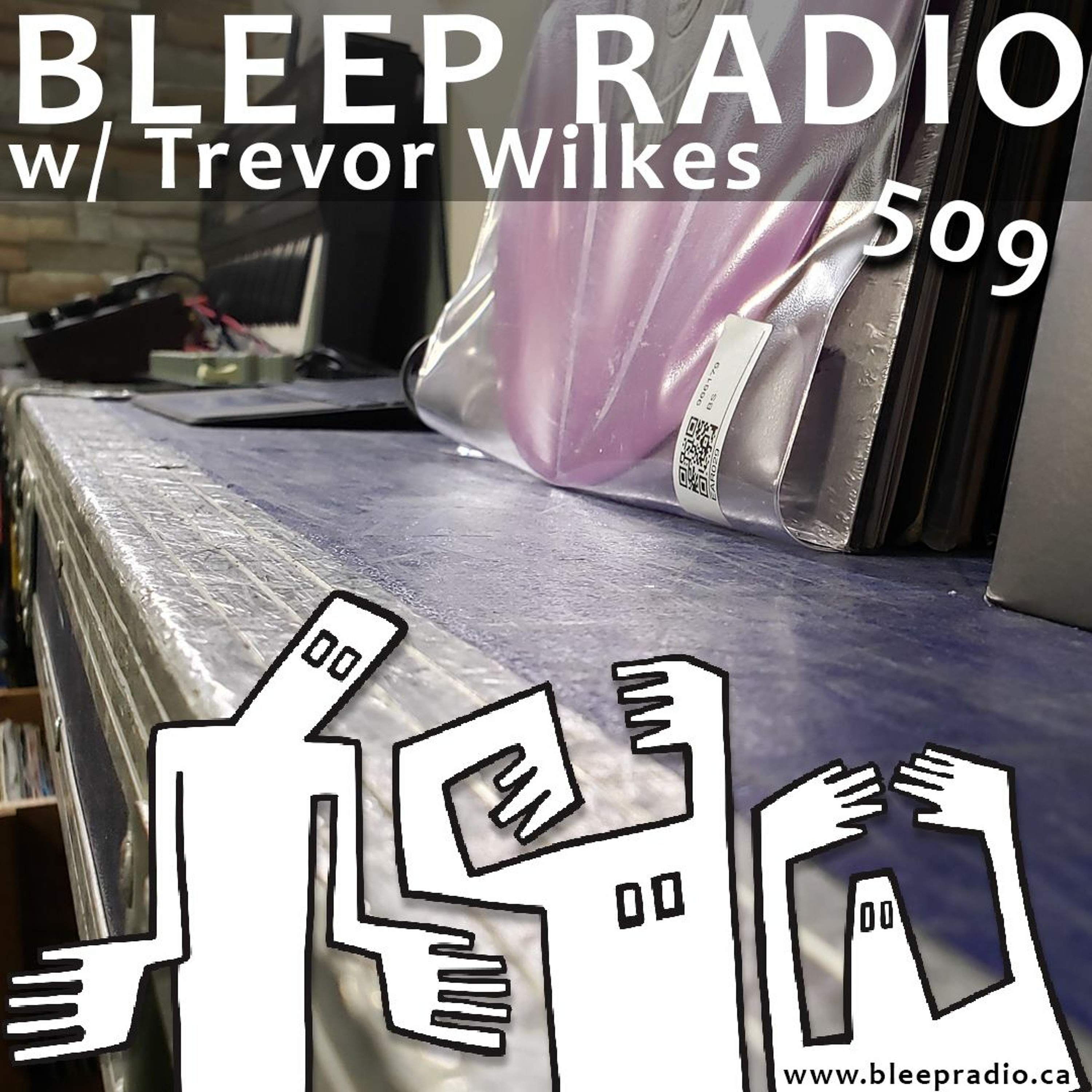 Bleep Radio w/ Trevor Wilkes