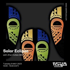 Solar eclipse  Zhar invites DBS (Disco-Borisco Soundsystem) - 09/05/2023