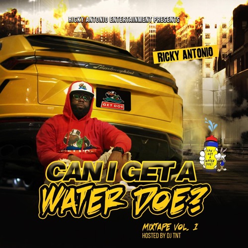 9. FINESSE Can I Get A Water Doe? Mixtape Vol. 1