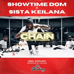 CHAIN - Dom Shizz X Sista Keilana