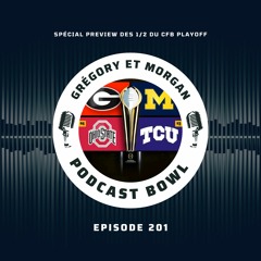 Podcast Bowl – Episode 201 : Spécial Preview du College Football Playoff 2022-23