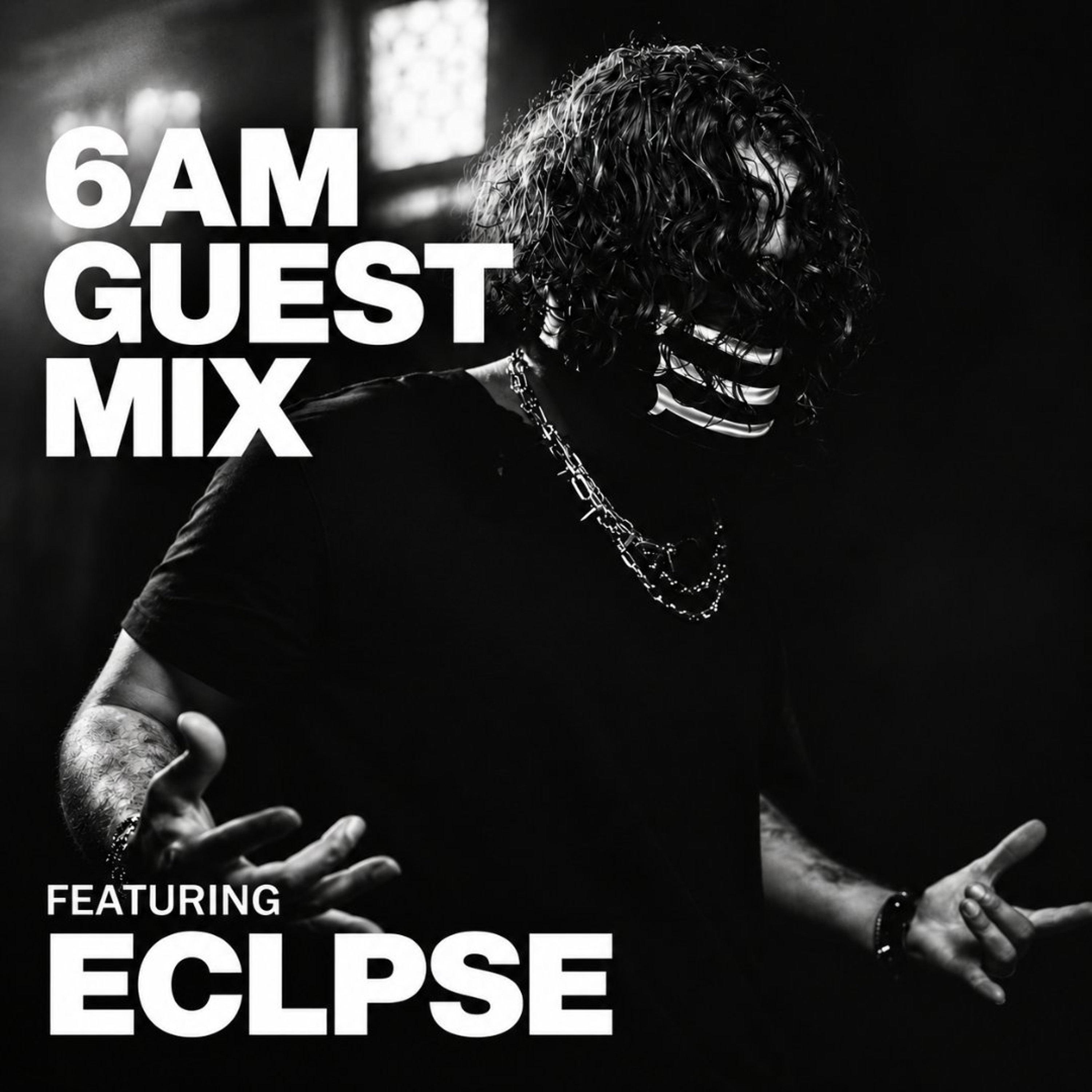 6AM Guest Mix: ECLPSE episode artwork
