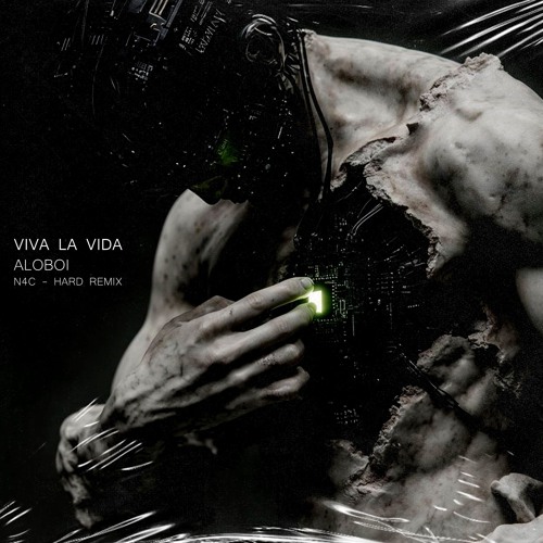COLDPLAY - VIVA LA VIDA X ALOBOI (N4C HARD EDIT REMIX)