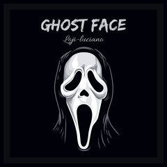 GHOST FACE!