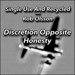 Discretion Opposite Honesty