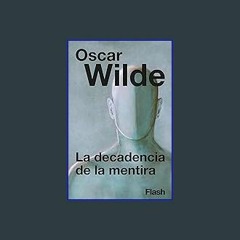 ((Ebook)) ⚡ La decadencia de la mentira (Spanish Edition) [PDF EPUB KINDLE]
