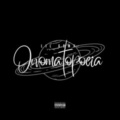 Onomatopoeia [Prod. Lil Grmx]