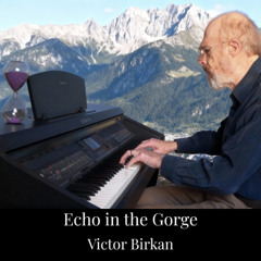 Echo in the Gorge - Improvised Piano Piece