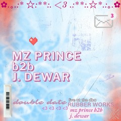 Double Date 03 w/ MZ PRINCE b2b J. DEWAR - live at the dba 11/11