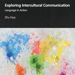 read✔ Exploring Intercultural Communication (Routledge Introductions to Applied