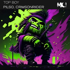 PILSO, crimsonriider - TOP BOY