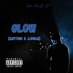 Glow (Letter To J Cole)