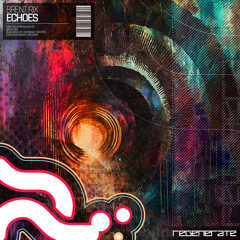 Echoes (Extended Mix)
