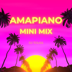 Amapiano Mini Mix