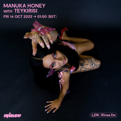 Manuka Honey with TEYKIRISI - 14 October 2022