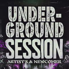 Underground Session #1