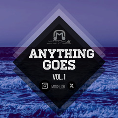 Anything Goes Vol.1 (December 2024)