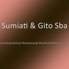 Kendang Kempul Banyuwangi Musik Asli (Kesengsem) [feat. Gito Sba]