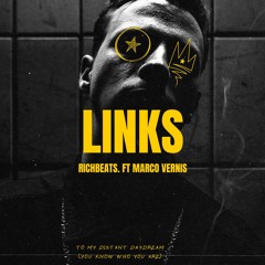 Links - ProdBySix Ft Marco Vernice