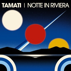 Notte in Riviera EP [SW008]