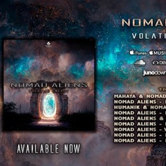 Mahaya & Nomad Aliens- Organic Life