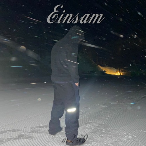 einsam (prod. by VITALS)