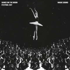 Dance on the Moon (Festival Instrumental Extended Mix)