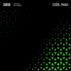dZb 965 - Frakture - The Render (Original Mix).