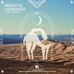 Gonz Cabrera - Oriental Charango (Cafe De Anatolia)