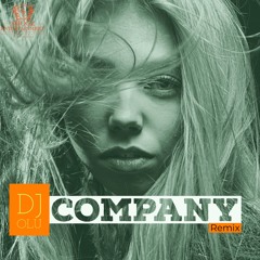 Dj Olu - Company (Remix)