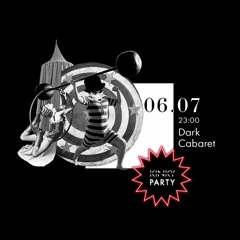 Kinky Party. Dark Cabaret 06/07/18 (Live DJ — Set by Sasha Tone)