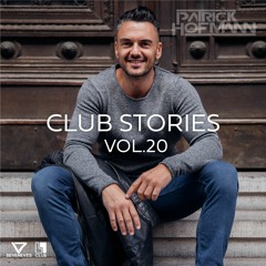 CLUB STORIES VOL.20 mixed by Patrick Hofmann