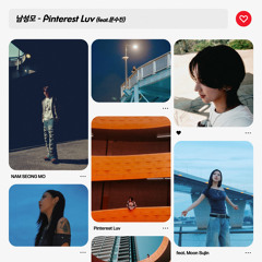 Pinterest Luv (feat. Moon Sujin)