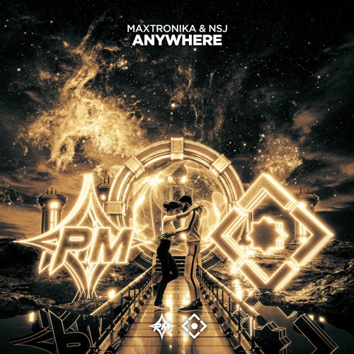 MaxTronika X NSJ - Anywhere [Progressive Music x Quadron]
