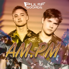NOTD - AM:PM ( Pulse Remix )