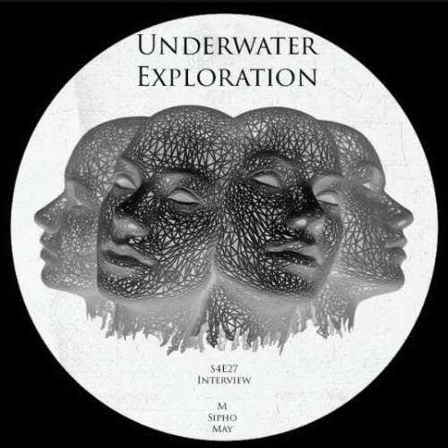 UNDERWATER EXPLORATION S4E27 iNTERVIEW By M Sipho May