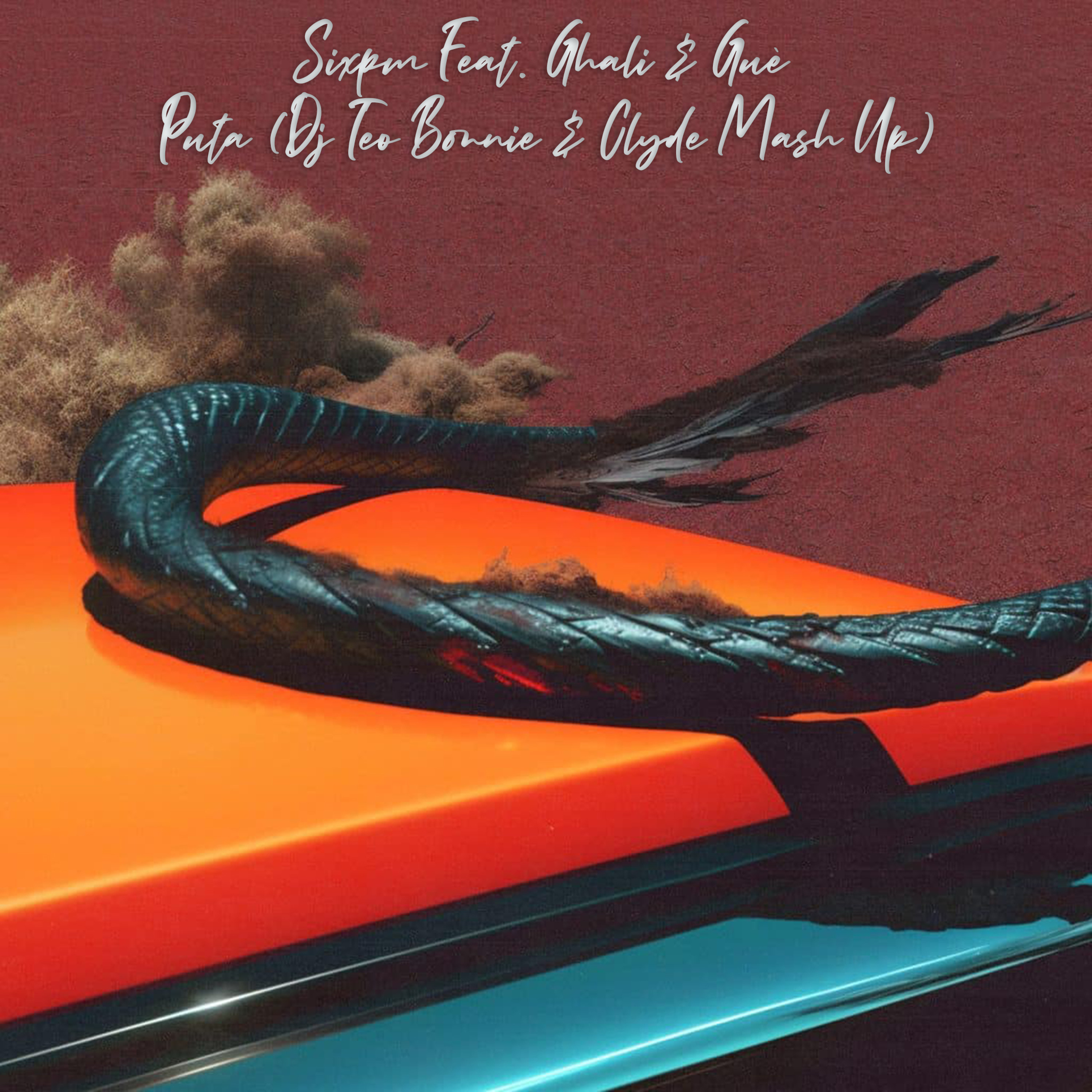 Sixpm Feat. Ghali & Guè - Puta (Dj Teo Bonnie & Clyde Mash Up) episode artwork