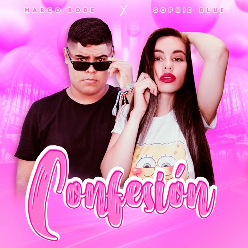 Marco Bode X Sophie Blue - Confesion (Original Guaracha )2020