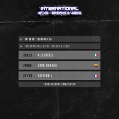 Dark Bakura -  International  KIcks breaks & vibes  24.02.24