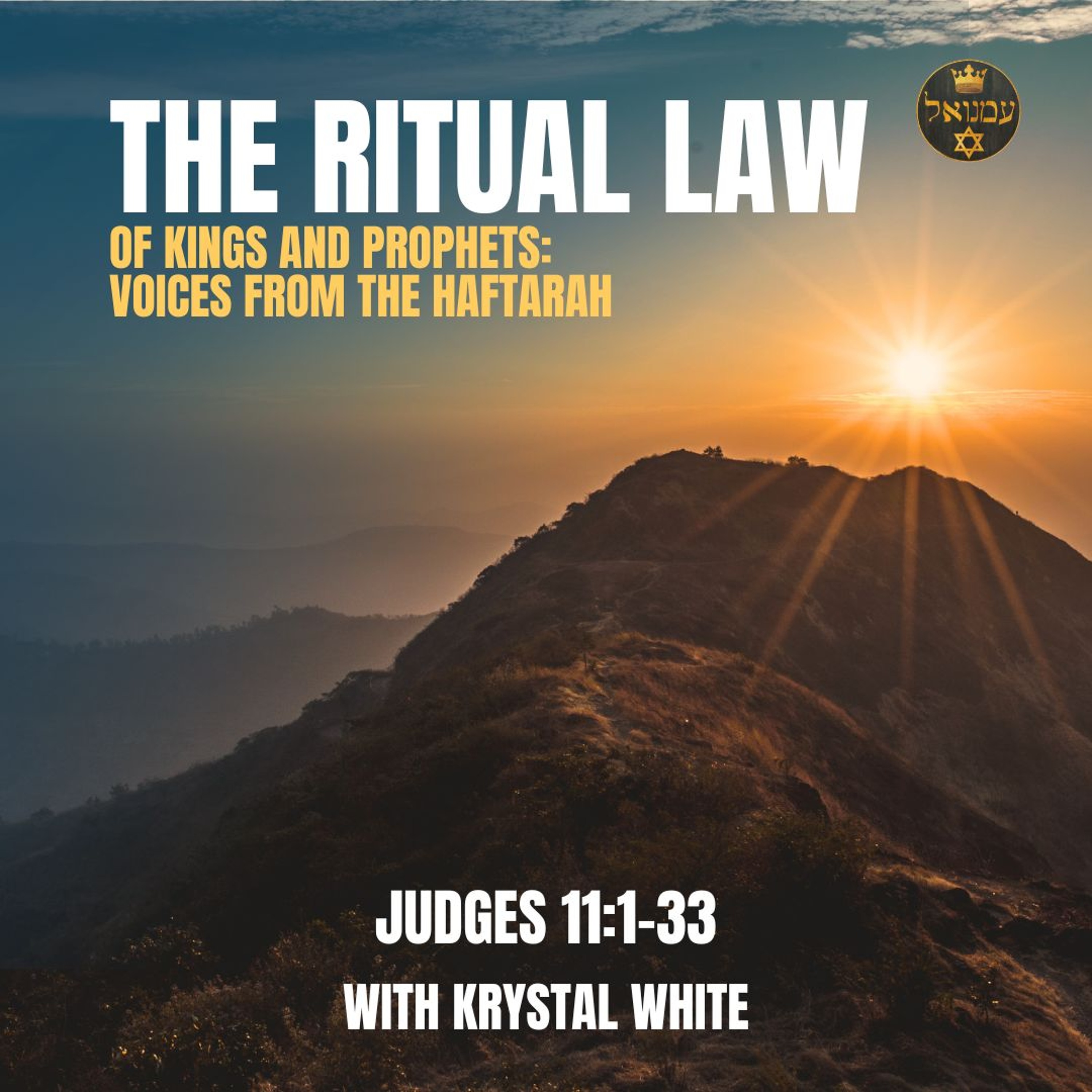 THE RITUAL LAW | Judges 11:1-33 with Krystal White episode artwork