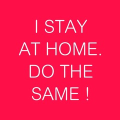 Stay At Home