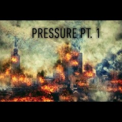 BadAzz X Pressure Pt. 1