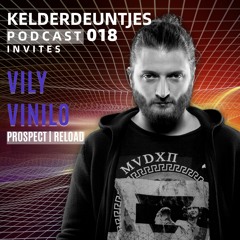 Kelderdeuntjes Podcast 018 Invites Vily Vinilo