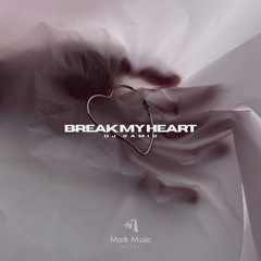 DJ Gamid - Break My Heart