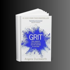 Grit: The Power of Passion and Perseverance - Book Summary