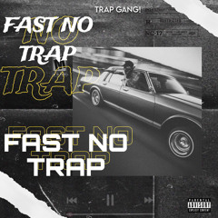 Fast no trap