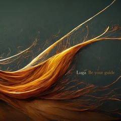 Be Your Guide (Single Version)