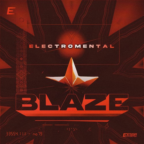 Electromental - Blaze [Exclusive Release]