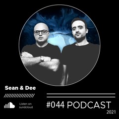 Sean & Dee - Podcast 044 - Oct 2021 - FREE DOWNLOAD